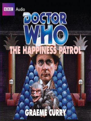 cover image of Doctor Who: The Happiness Patrol